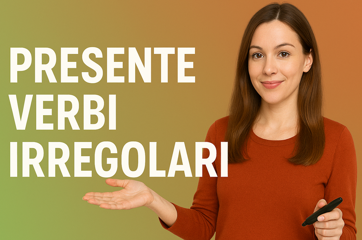 Presente Verbi Irregolari - תרגול והסבר פעלים חריגים באיטלקית בזמן הווה